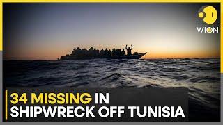 At least 34 missing in Shipwreck off Tunisia 1313 migrants were reported dead last year  WION