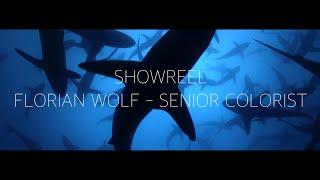 COLOR GRADING SHOWREEL - FLORIAN WOLF - SENIOR COLORIST