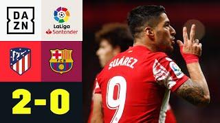 Suarez stürzt die Ex-Liebe tiefer in die Krise Atletico Madrid - FC Barcelona 20  LaLiga  DAZN