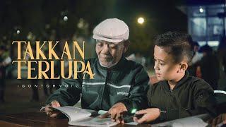 TAKKAN TERLUPA - Gontor Voice - Music Video