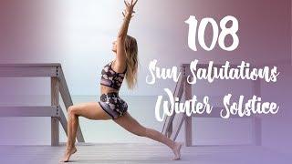 108 Sun Salutations for Winter Solstice Surrender to the Darkness & Embody Your Inner Light
