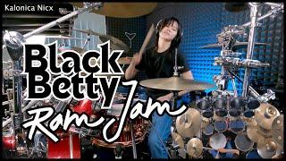 Ram Jam - Black Betty  Drum cover by KALONICA NICX
