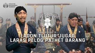 Lagon Tlutur Jugag Laras Pelog Pathet Barang