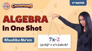 Algebra Class 6 Maths in One Shot Chapter 11  BYJUS - Class 6