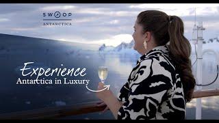 Experience Antarctica in Luxury