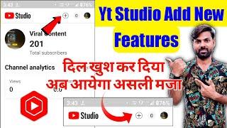 Yt Studio New Update  Yt Studio se Video kaise Upload kare  अब आयेगा असली मजा