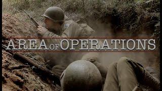 AREA OF OPERATIONS 2022 WWII Short Film