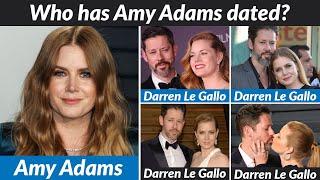 Amy Adams Dating History  Boyfriends List  Allegations  Rumored  Relationship