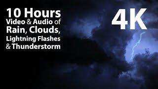 4K UHD 10 hours - Thunderstorm Rain Lightning Bolts - relaxation binaural calming ambience