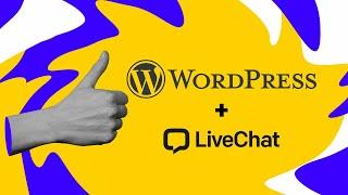 How To Add Livechat To Your Wordpress Website - The Easy Way