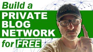 How to Build a High-Ranking Private Blog Network Without Spending a Dime