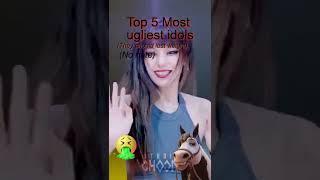 top 5 most ugly idols No HateMy Oppinion #kpopfacts #kpopshorts #kep1er #blackpink #Twice #Itzy