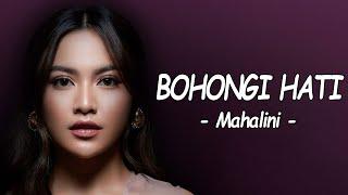 Mahalini - BOHONGI HATI Lirik Lagu