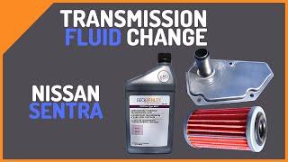 How To Change CVT Transmission Fluid And Filters Nissan SentraJukeVersa 1.8L 2013-2019