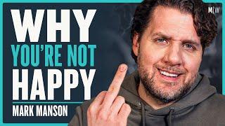 Mark Manson - 11 Uncomfortable Truths About Life  Modern Wisdom Podcast 340