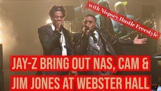 Jay-Z Brings Out Camron Jim Jones And Nas Live Video At Webster Hall