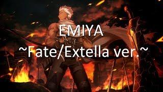 FateEXTELLA OST - Emiya  by James Harris