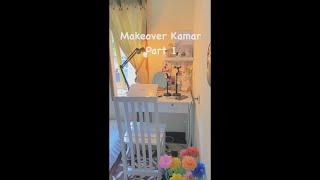Makeover kamar ala korea part 1 chapter 1