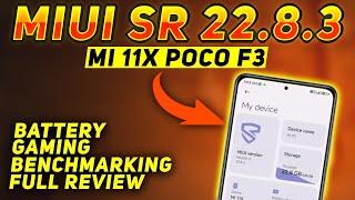 Miui SR 22.8.3 Mi 11x Poco F3  Full Review and Gaming 