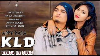 KANDA LA DHAR x APPY RAJA  NEW CG R∆P 2K18