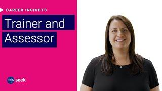 What’s it like to be a Trainer and Assessor in Australia?