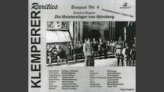 Die Meistersinger von Nurnberg The Mastersingers of Nuremberg Sung in Hungarian  Act I...