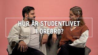 Hur är studentlivet i Örebro?