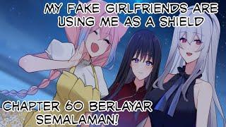 My Fake Girlfriends Are Using Me As A Shield Chapter 60 Berlayar semalaman