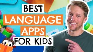 Best Language Learning Apps For Kids 2024 Tested & Ranked