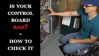 FurnaceAC How to Troubleshoot The Control Board