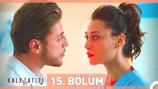 Kalp Atışı 15. Bölüm