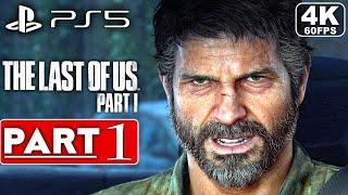 THE LAST OF US PART 1 REMAKE PS5 Gameplay Walkthrough Part 1 4K 60FPS -  No Commentary FULL GAME