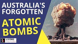 Nuclear Bombs SECRETLY Detonated in the Australian Outback