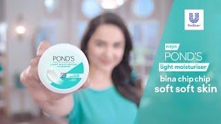 PONDS Light Moisturiser - bina chip chip soft skin