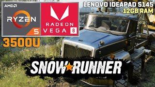 Snowrunner  Ryzen 5 3500U  VEGA 8  12GB RAM  35W TDP Lenovo Ideapad S145
