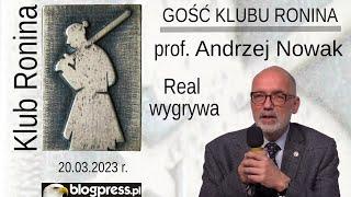 NA ŻYWO prof. Andrzej Nowak - Real wygrywa Klub Ronina