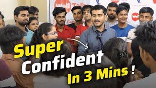 How to boost confidence  Super Confident in 3 Mins  Best confidence building activity by WellTalk