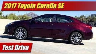 2017 Toyota Corolla SE Test Drive