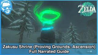 Zakusu Shrine Proving Grounds Ascension - Full Narrated Guide - Tears of the Kingdom