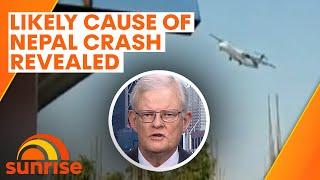 Aviation expert reveals likely cause of Nepal plane crash  Sunrise