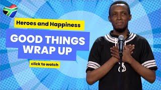 Heroes happiness and good things This is your good things wrap-up this week ️