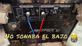 Sistema amplificado MATRIX 1000 V2 NO SUENA EL BAJO  TE SORPRENDERA QUE BOCINA LLEVA DENTRO 