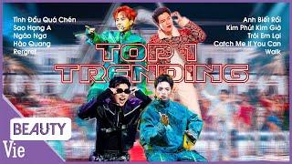 PLAYLIST 10 bản hit ATSH rúng động TOP TRENDING replay liên tục để chuẩn bị quẩy trước thềm CONCERT