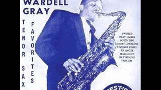 Wardell Gray Quartet - Twisted