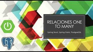 Relacion Uno A Muchos OneToMany con Spring Boot - Spring Data explicado paso a paso 3