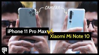 iPhone 11 Pro Max VS Xiaomi Mi Note 10  Which Camera is better?