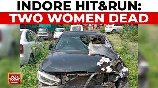 Deadly Hit and Run in Indore Speeding BMW Kills Two Women  India Today