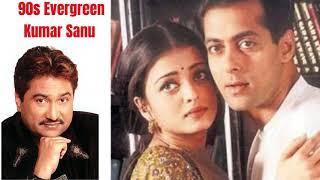 90s Kumar Sanu Evergreen Hits  Kumar Sanu Unreleased Bollywood 90s Love songs  Romantic Melodies