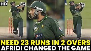 Pakistan Need 23 Runs in Last 2 Overs & Shahid Afridi Changed The Whole Game  PCB  MA2A