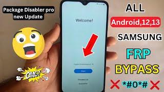 All Samsung Android 1213  frp bypass  Without pc  Package Disabler Pro Not Working